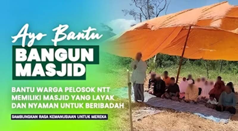 Alirkan Jariyah Bantu Warga Merong Pelosok NTT Miliki Masjid